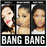 Jessie J, Ariana Grande, and Nicki Minaj ready for Bang Bang